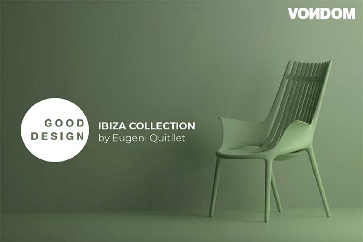 The sustainable Ibiza collection by Eugeni Quitllet for Vondom, is awarded at Green Good Design Award 2020