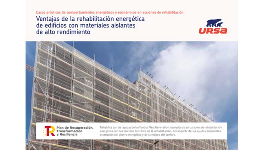Gua de Ursa, sobre las 'Ventanas de la rehabilitacin energtica de edificios con materiales aislantes de alto rendimiento'...