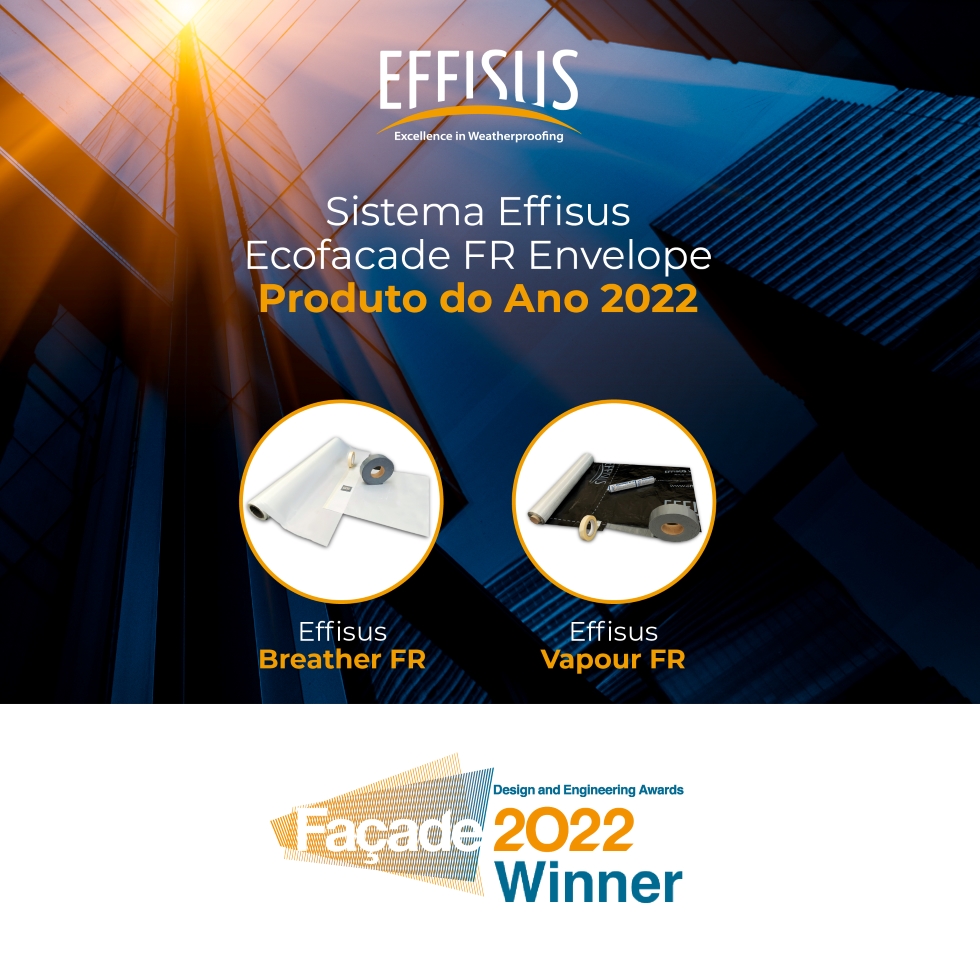 Effisus foi reconhecida pela Sociedade de Engenharia de Fachadas do Reino Unido como Produto Do Ano 2022