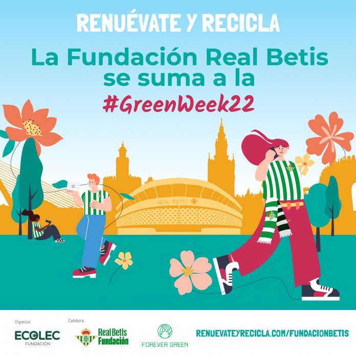 ECOLEC y la Fundacin Real Betis Balompi colaboran en la #GreenWeek22 para concienciar sobre el reciclaje de RAEE