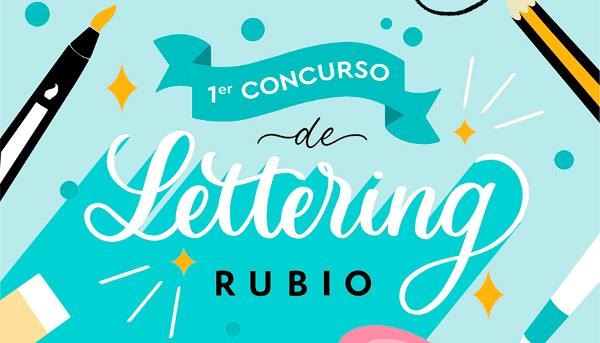 RUBIO lanza su primer concurso de lettering - Equipamiento para centros  educativos