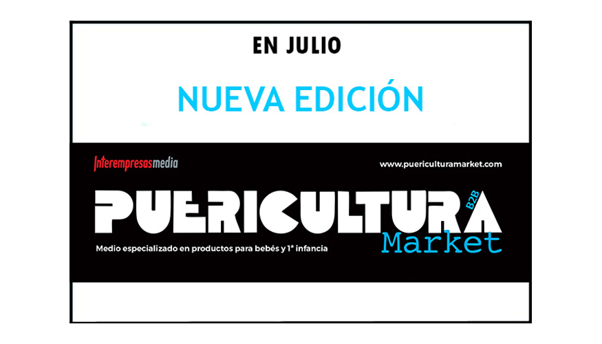 En julio saldr publicada la edicin n 177 de PUERICULTURA Market