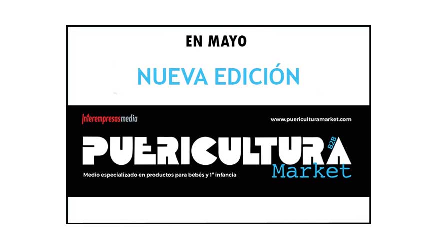 En mayo saldr publicada la edicin n 182 de PUERICULTURA Market