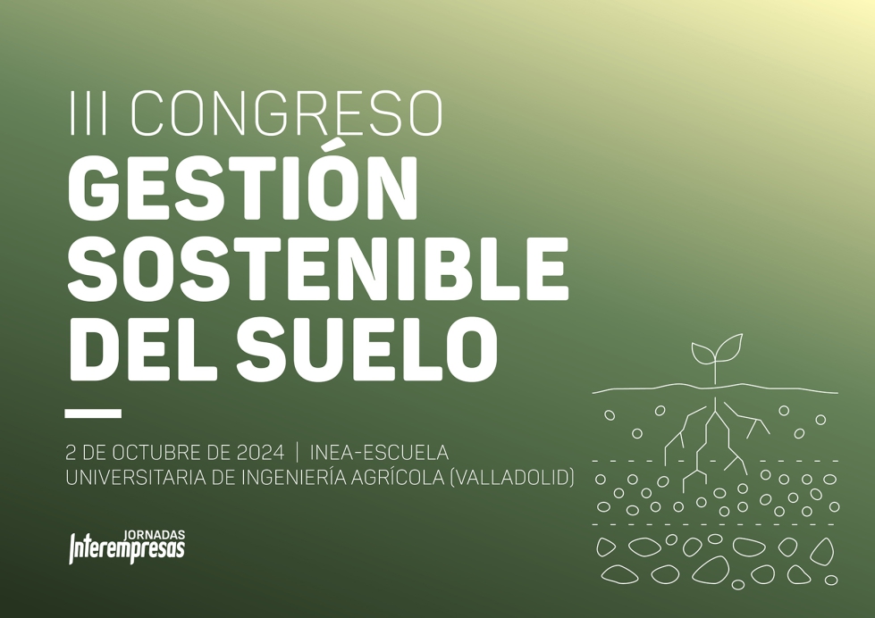 Foto de Jornadas Interempresas y AEFA organizan en Valladolid el III Congreso de Gestin Sostenible del Suelo