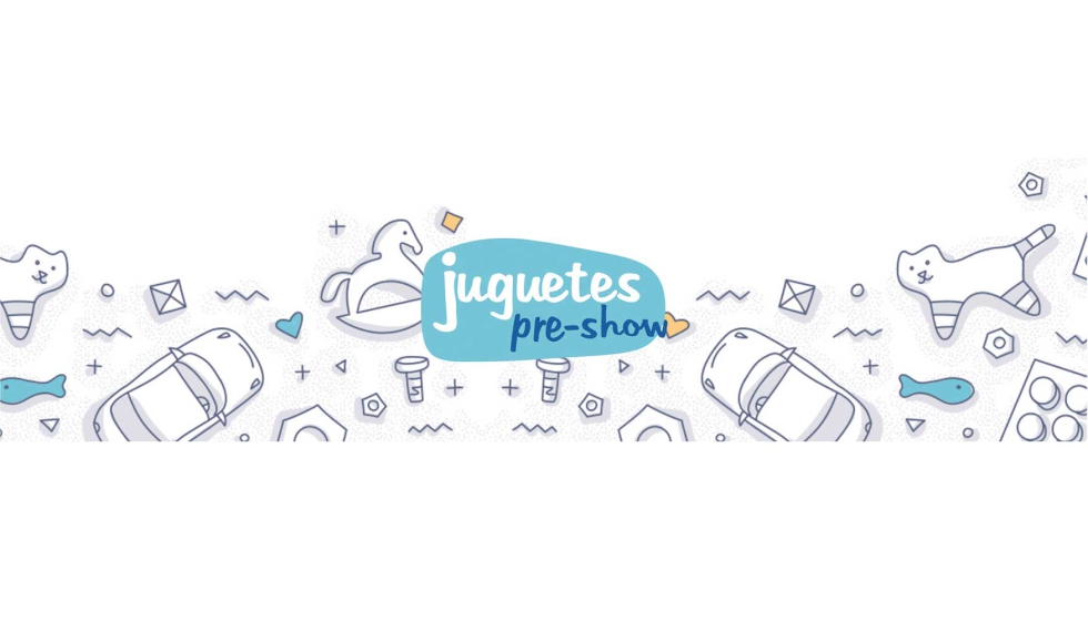 Nueva edicin de Juguetes Pre-Show, del 22 al 24 de octubre