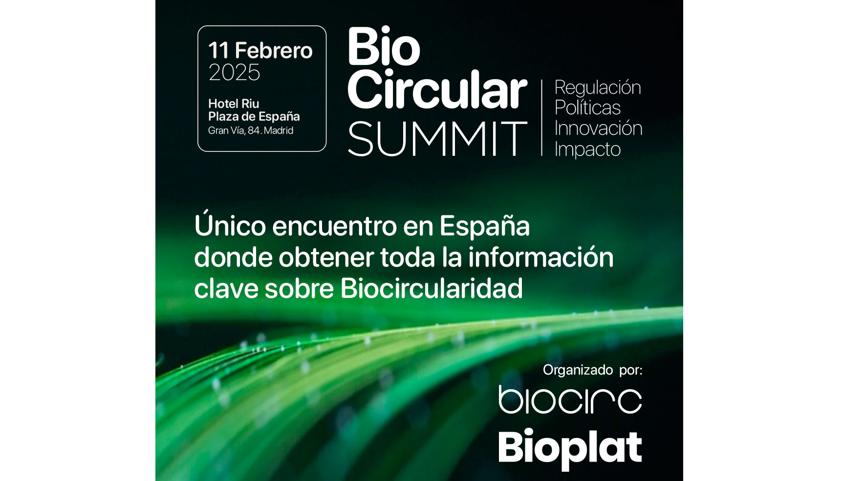 BioCircular Summit ser un punto de encuentro para fomentar alianzas estratgicas