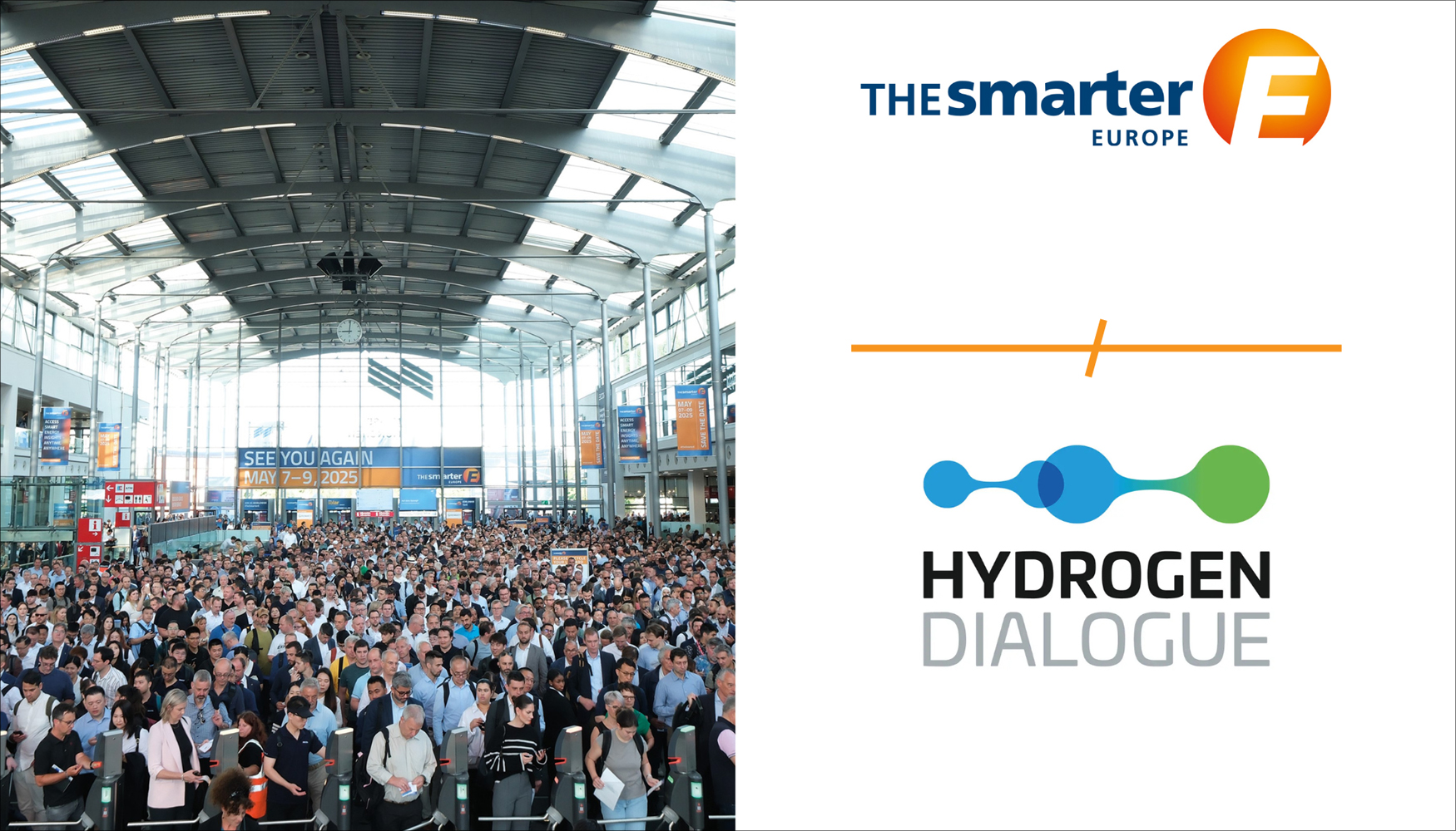 A partir de 2026, Hydrogen Dialogue se organizar� en M�nich en el marco de The smarter E Europe, pero este a�o ya estar� presente en ees Europe y...