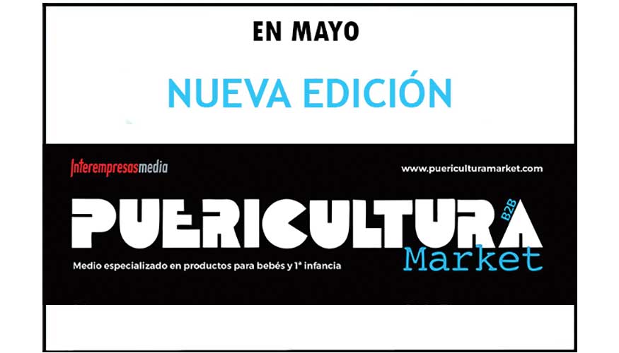 En mayo saldr� publicada la edici�n n� 188 de PUERICULTURA Market