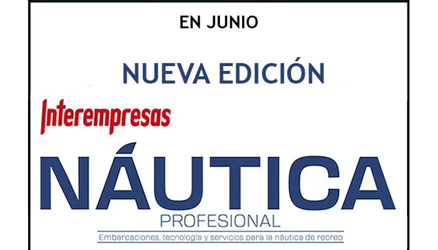 La pr�xima edici�n N�UTICA Profesional n� 15 ya est� en marcha