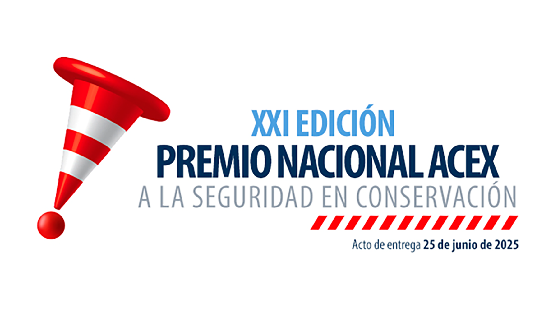 Cartel de la XXI edici�n del Premio Nacional Acex a la Seguridad en Conservaci�n