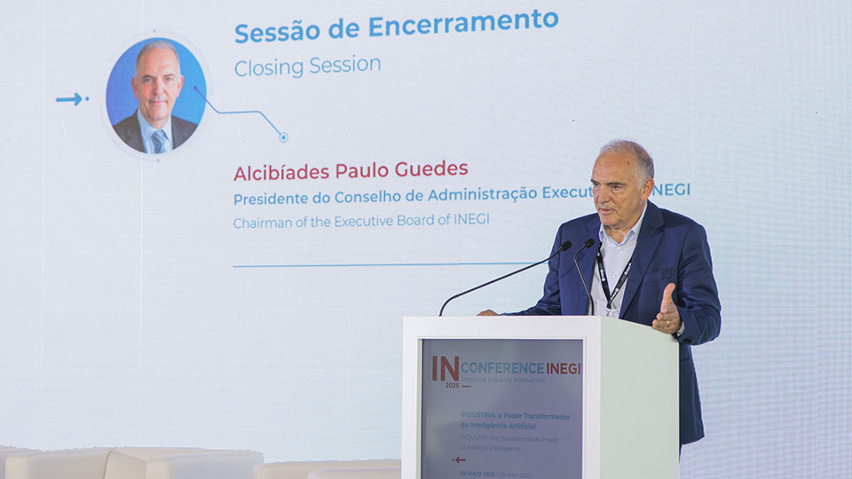 A IN Conference 2025 encerrou com uma interveno final de Alcibades Paulo Guedes, presidente do Conselho de Administrao Executivo do INEGI...