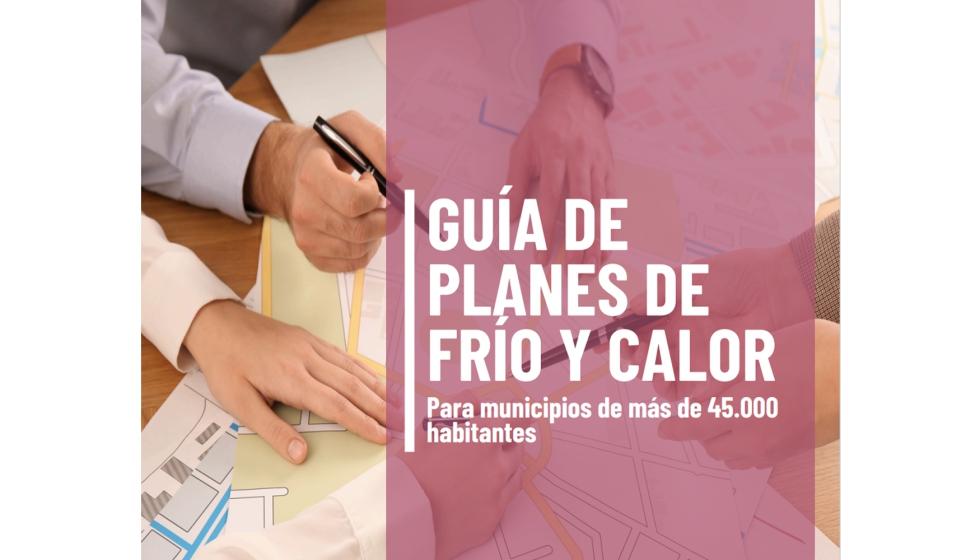 Ecodes, Fundación Renovables y Adhac presentan una guía para impulsar planes de climatización sostenible en los municipios – Interempresas.net