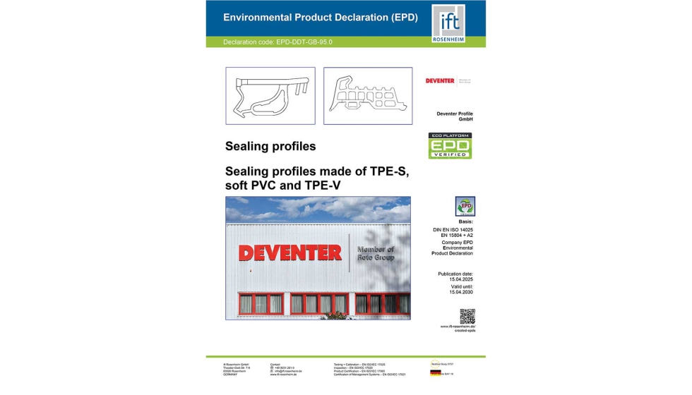 A EPD emitida e verificada pelo ift Rosenheim inclui perfis de junta Deventer feitos de PVC flexvel...