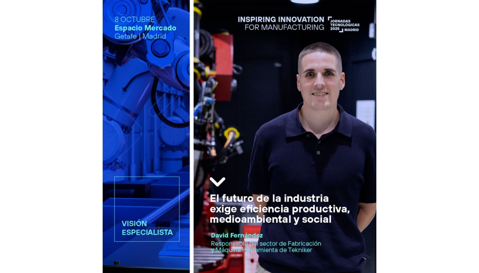 David Fernandez particip a primeros de octubre en la jornada organizada por el centro tecnolgico sobre los retos de la industria manufacturera para...
