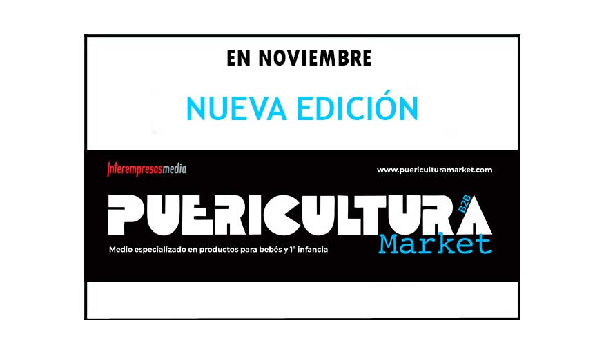 En noviembre saldr publicada la edicin n 191 de PUERICULTURA Market