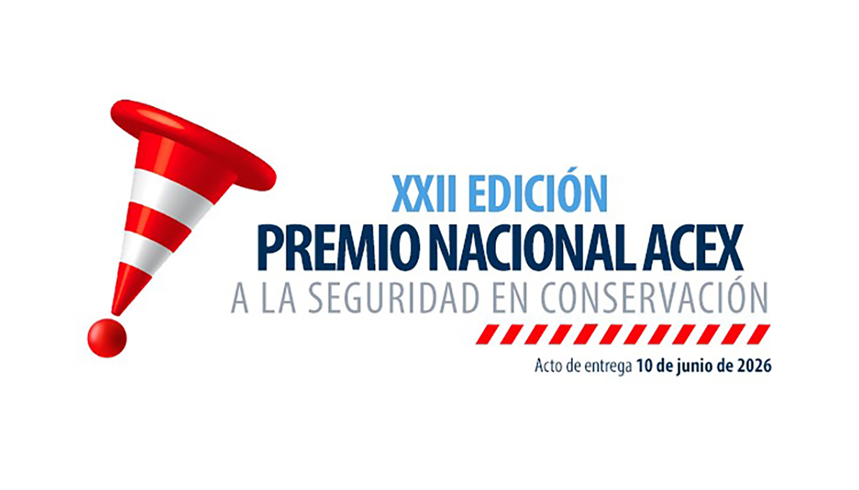 XXII Premio Nacional Acex a la Seguridad en Conservaci�n