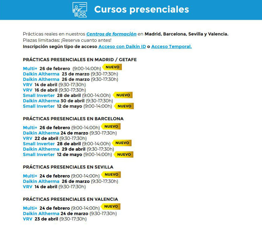 Las pr�cticas presenciales incluyen formaciones espec�ficas de Multi+, Daikin Altherma, VRV y Small Inverter...