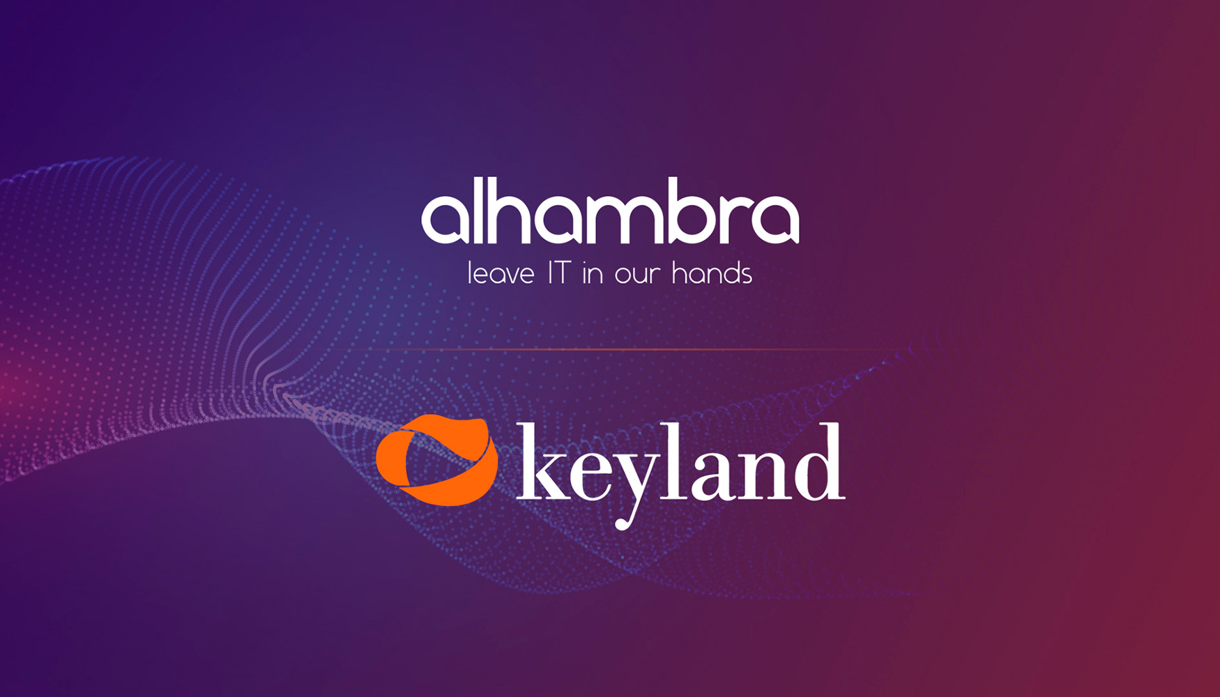 Alhambra IT y Keyland inician una colaboraci�n estrat�gica para impulsar una industria m�s segura y conectada