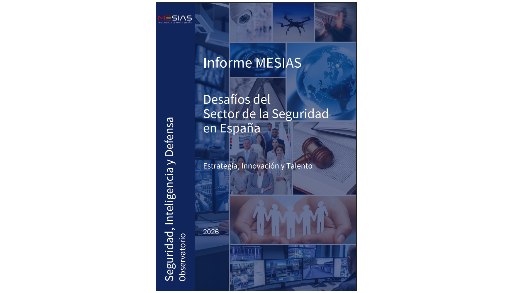 Portada del informe 'Desaf�os del Sector de la Seguridad en Espa�a'