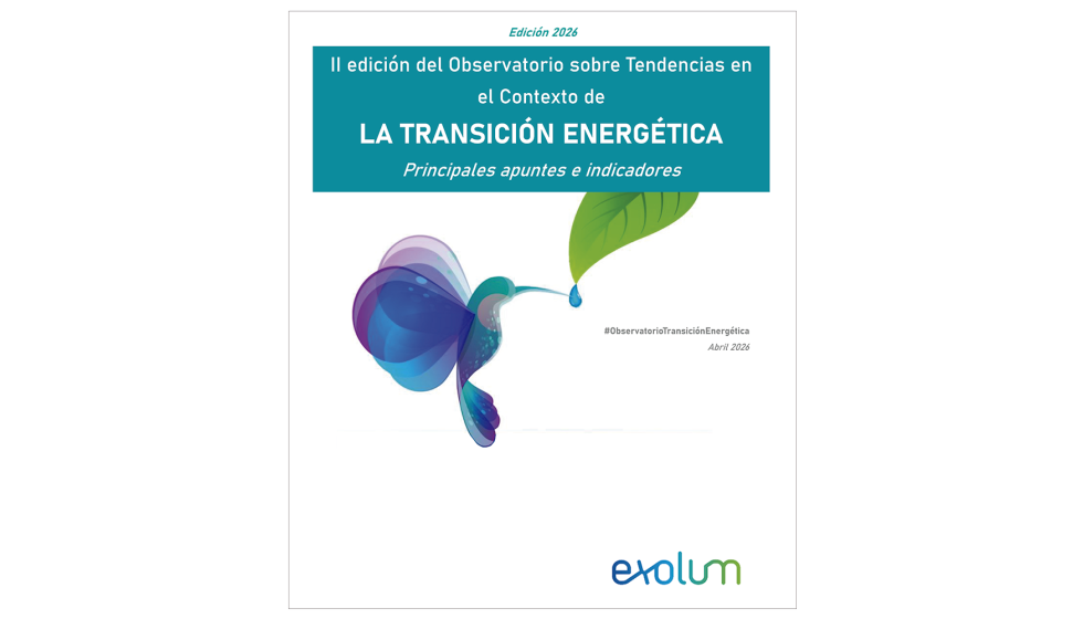 Exolum present� la segunda edici�n de su �Observatorio de Tendencias en el Contexto de la Transici�n Energ�tica�...