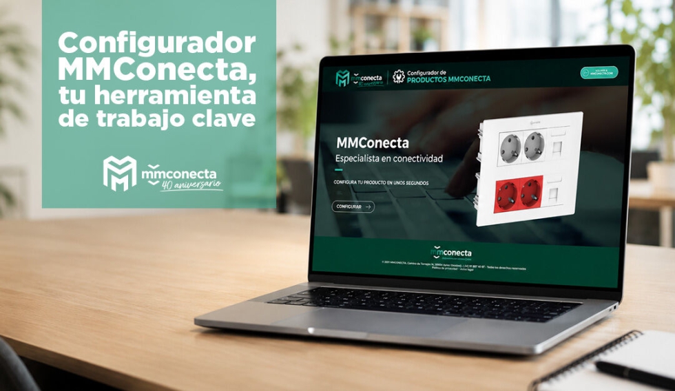 El configurador online de MMConecta permite dise�ar soluciones a medida, t�cnicamente viables...