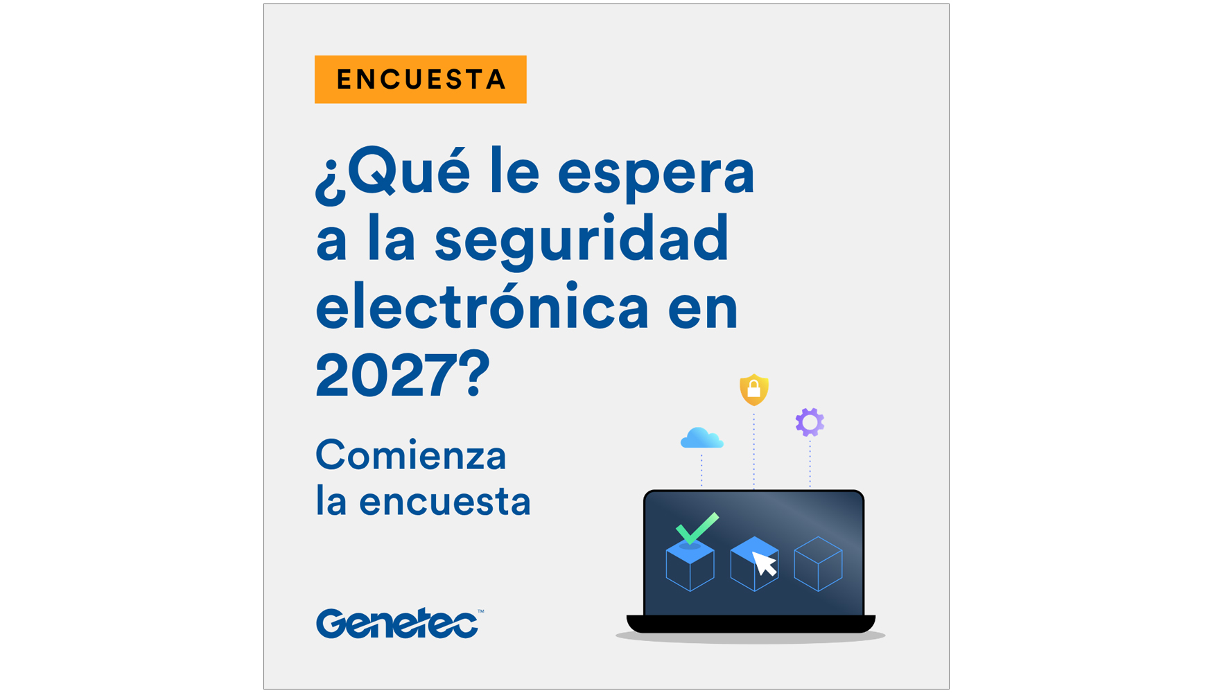 Para participar en la encuesta de Genetec, puede acceder a trav�s de este enlace