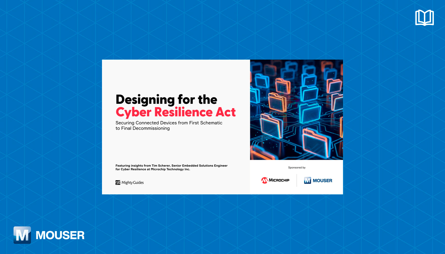 El nuevo libro electr�nico de Mouser y Microchip Technology ofrece pautas para integrar mecanismos de ciberseguridad en sistemas embebidos...