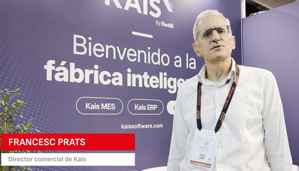 Francesc Prat nos cont� las �ltimas novedades que present� KAIS en Alimentaria FoodTech