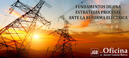 Portada oficial de la jornada sobre los 'Fundamentos de una estrategia procesal ante la reforma elctrica'