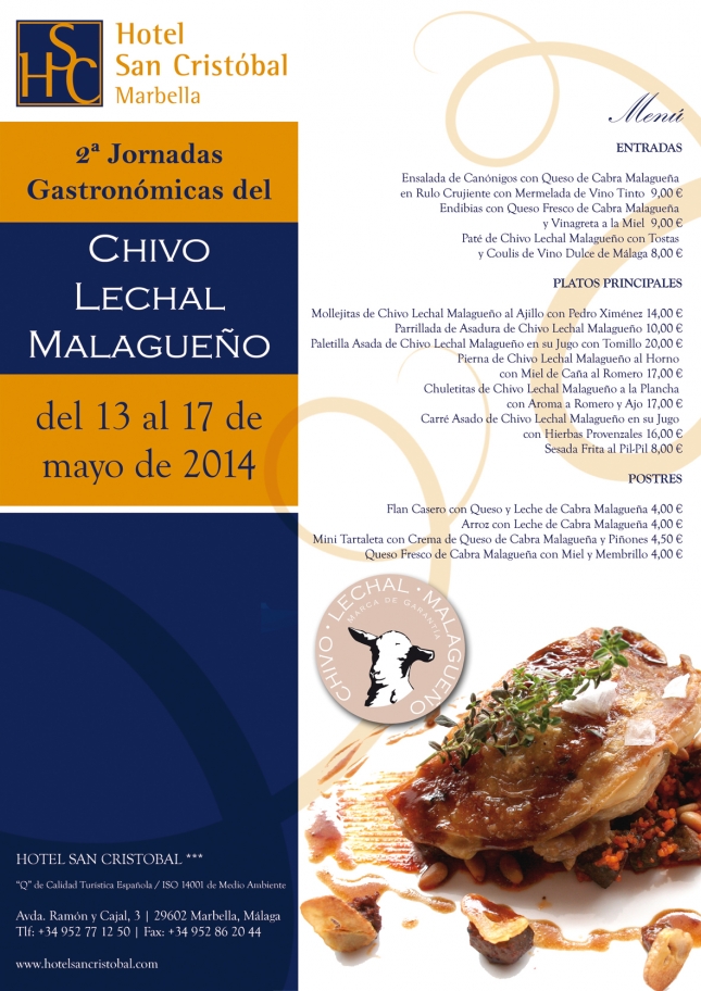 Segundas Jornadas Gastron�micas de Chivo Lechal Malague�o en el emblem�tico Hotel San Crist�bal de Marbella