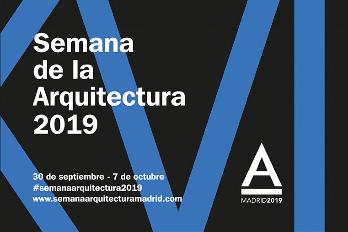 La XVI Semana de la Arquitectura se inaugura con Madrid como protagonista